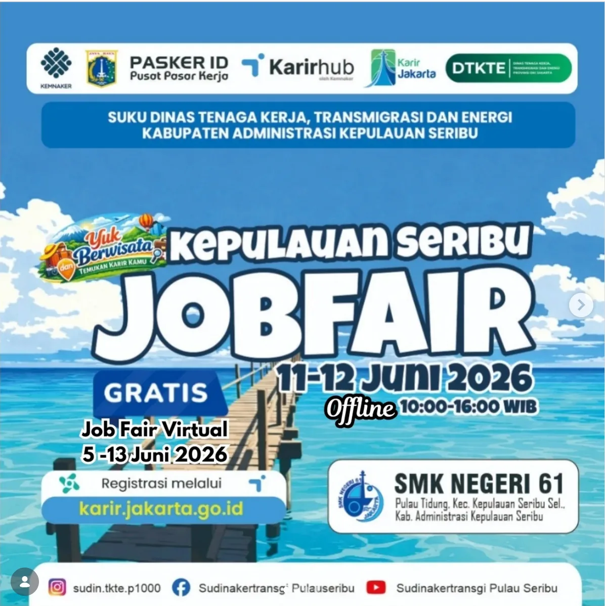 Job Fair Kabupaten Aceh Tenggara 2026 (Suku Dinas TKTE Wilayah Kepulauan Seribu) : 10-11 Juni 2026